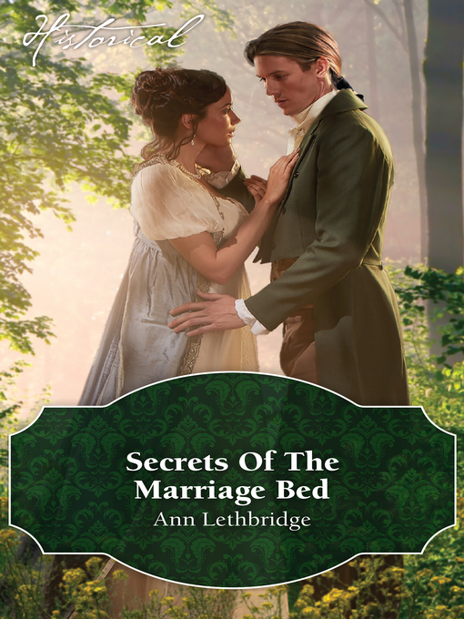 Title details for Secrets of the Marriage Bed by Ann Lethbridge - Available